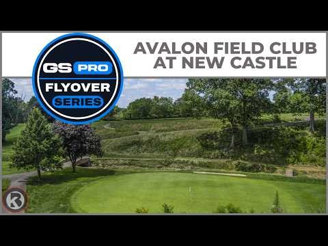 GSPro Course Flyover - Avalon Field Club at New Castle - Designed by Thegolfboy