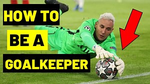 Goalkeeping basics: Tips, skills, and positioning explained