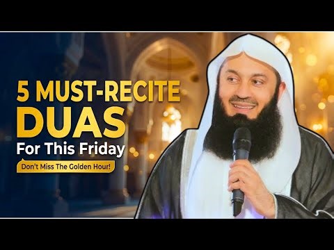 🔴 LIVE - 5 Duas That Will Change Your Life This Friday | Special Jumu'ah Message #MuftiMenk