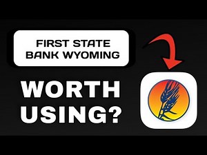 FIRST STATE BANK WYOMING APP REVIEW - WORTH USING? (EXPLAINED)