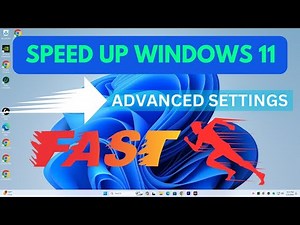 How to Make Windows 11 Faster for Low End Pc