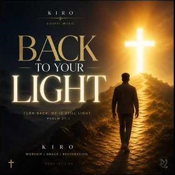 Kiro _-_Back To Your Light official. audio # fyp #viral
