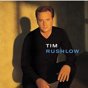 Tim Rushlow - Tim Rushlow