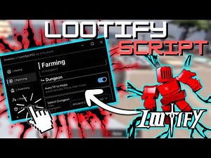 *NEW* Lootify Script (PASTEBIN 2025) (FAST ROLL , AUTO FARM ENEMY , COLLECT POTIONS , REBIRTH )