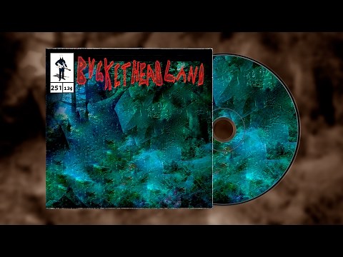 Buckethead - Pike 251 - Waterfall Cove