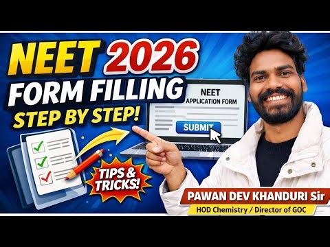 NEET 2026 Form Filling Step by Step | Complete Application Guide | By Pawan Dev Khanduri Sir