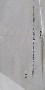 Unit-IIDistinguish between inertial and non-inertial frame of... | Filo