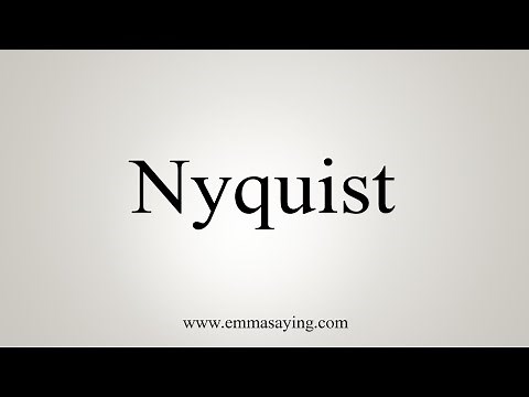 How To Say Nyquist