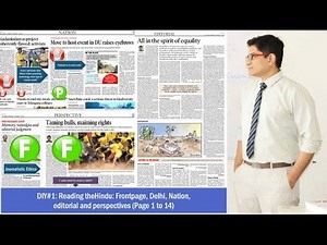 7 Days Duty: How to read theHindu (Part1)- Frontpage to Editorial