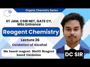 Reagnet Chemistry lec 26 | MnO2 Mediated Oxidation