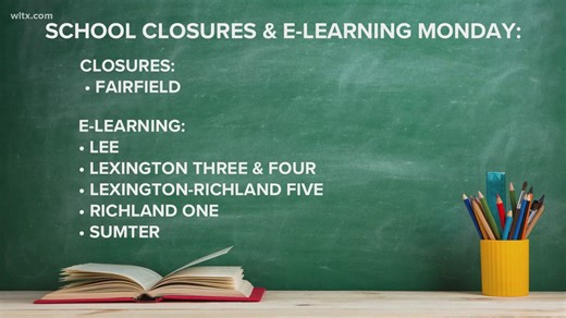 Updates school closures for Monday and next week