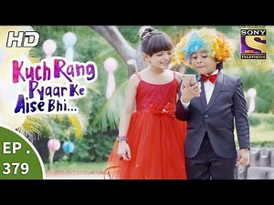 Kuch Rang Pyar Ke Aise Bhi - कुछ रंग प्यार के ऐसे भी - Ep 379 - 11th August, 2017