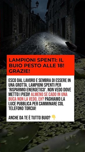 LAMPIONI SPENTI: IL BUIO PESTO ALLE 18! GRAZIE!