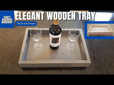 DIY Wooden Tray - Step-by-Step Guide to Build Your Own Custom Tray | SBW#72