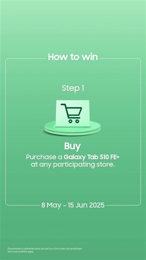 Stand a chance to win a Galaxy Watch Ultra worth RM3,399 when you purchase a Galaxy Tab S10 FE at participating stores today! | Samsung