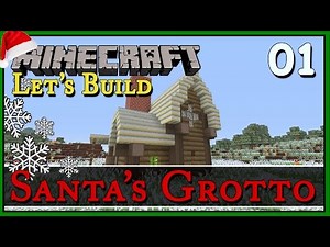 Santa's Grotto :: Minecraft Let's Build :: E1