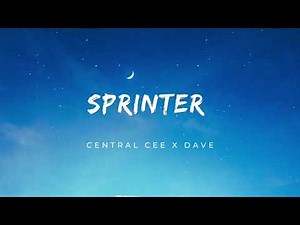 Central Cee x Dave - Sprinter (Lyrics)