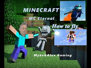 How to fly | Minecraft | MC Eternal | Lets Play / Tutorial