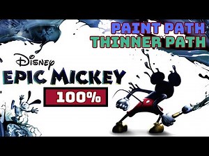 Epic Mickey - Full Game 100% Walkthrough (No Commentary)