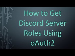 How to Get Discord Server Roles Using oAuth2