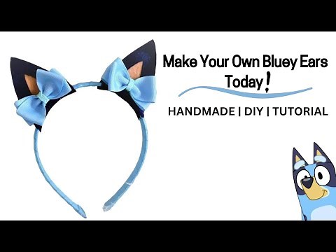 Super Cute Bluey Headband DIY for Kids and Adults | Easy Tutorial