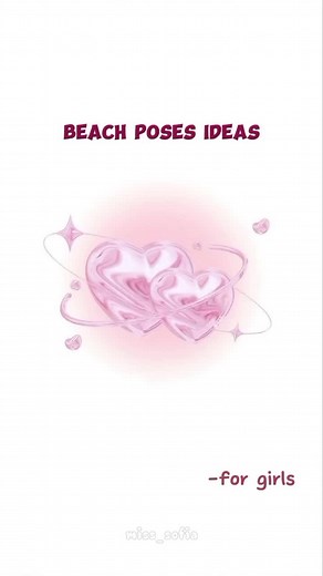 Beach Poses: Creative Ideas to Capture Stunning Beach Photos