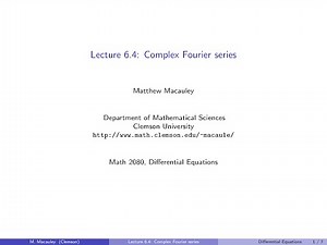 Differential Equations, Lecture 6.4: Complex Fourier series