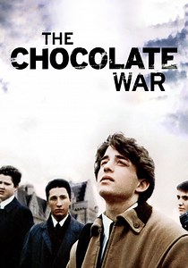 The Chocolate War - movie: watch streaming online