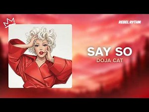 Doja Cat - Say So (Lyrics)