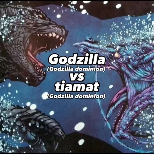 Godzilla vs Tiamat Epic Battle Edit