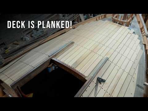 The big task done! Laying deck planks - Wooden Sailboat Refit Series