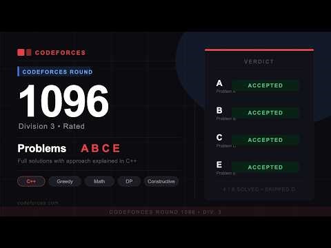 Codeforces Round 1096 (Div. 3) | A B C E Full Solutions | C++ with Explanation