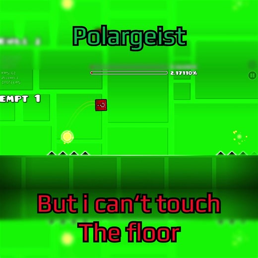 Geometry Dash: Polergeist Challenge Without Touching the Floor