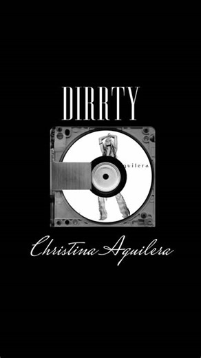 Dirrty - Christina Aguilera #aesthetic #lyrics #songs #musicvibes #fyp @.