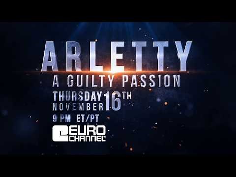 Arletty, A Guilty Passion