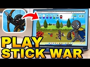 How to Play Stick War Legacy on PC or Laptop | Download & Install Stick War Legacy on PC