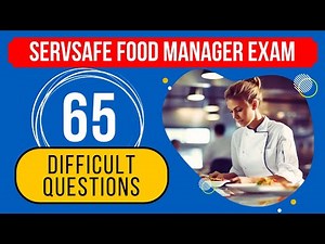 Certified Food Manager Exam Questions & Answers - ServSafe Practice Test (65 Difficult Questions)