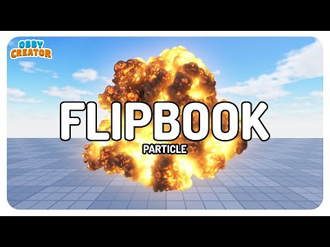 How To Use FlipBook Particle in Obby Creator