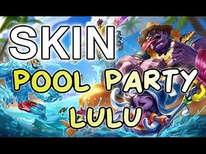 Pool Party Lulu Skin Spotlight - [LOL PBE] - Pool Poulpe - League Of Legends