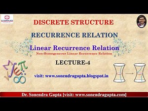 ||Discrete Structure||Linear Recurrence Relation||Non-Homogeneous Recurrence Relation||Lecture-4||