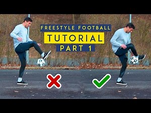 Freestyle Football Tutorial Part 1 by AhmadrezaFS