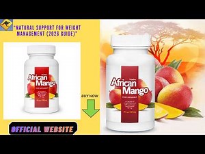 African Mango Supplement Review – Pros, Cons & Real Results