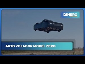El auto volador Model Zero de Alef: Pruebas, características y futuro | Dinero en Imagen