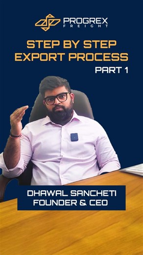 Freight Forwarding | Custom Clearance | Logistics on Instagram: "🚢 Step-by-Step Guide to Export Process | Part 1 📦 Are you curious about how exporting works? 🤔 In this video, Dhawal Sancheti, Founder & CEO of Progrex Freight, explains the essential steps of the export process in a simple and structured way! 🌍📦 🔹 What is Exporting? – It’s not just about sending goods from one country to another; it requires proper execution, planning, and a strong t