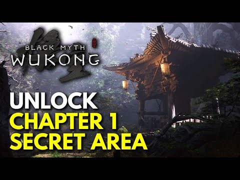 Black Myth Wukong - How to Unlock Chapter 1 Secret Area (Ancient Guanyin Temple)