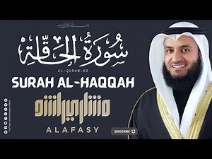 Surah Al-Haqqah | Mishary Bin Rashid Alafasy | Inner Peace |#Relaxed #Sleeping #Quran #Recitation