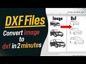 Mastering DXF Conversion: Transforming Images into CAD Files | How to make a dxf file from an image