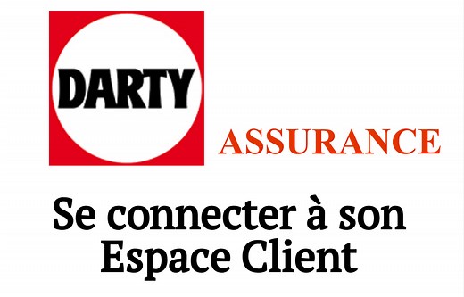 DARTY ASSURANCE : Comment se connecter à son Espace Client ?