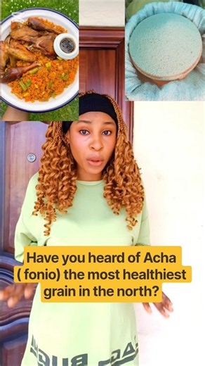 Have you heard of Acha (Fonio) the most healthiest grain from the north?
