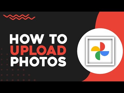 How To Upload Photos to Google Photos (Easiest Way)